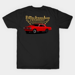 Pontiac Strikes Again T-Shirt